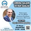 Corona Salgını ve Ruh Sağlığı